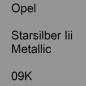 Preview: Opel, Starsilber Iii Metallic, 09K.